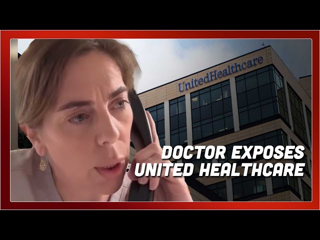 Video thumbnail for Dr. Exposes UnitedHealthcare in ONE Call!