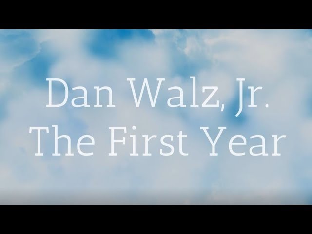 Video thumbnail for Dan Walz, Jr: The First Year