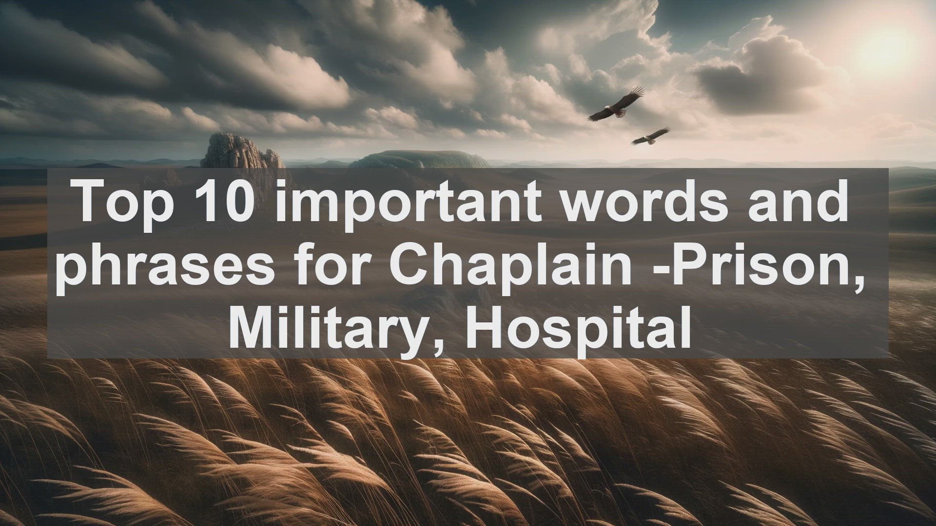 'Video thumbnail for Top 10 important words and phrases for Chaplain Prison Military Hospital'