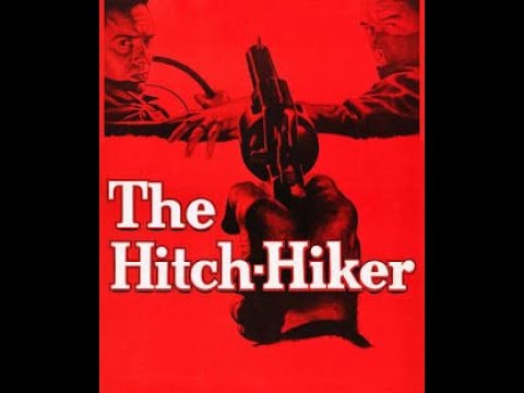 Video thumbnail for THE HITCH HIKER 1953 HORROR/CRIME/THRILLER