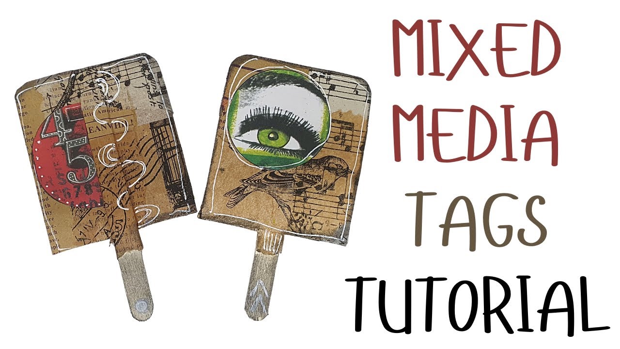 Video thumbnail for Mixed Media Tags Tutorial