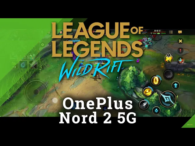 Video thumbnail for League of Legends : Wild Rift on OnePlus Nord 2 5G – Gameplay Check - Screen Recording