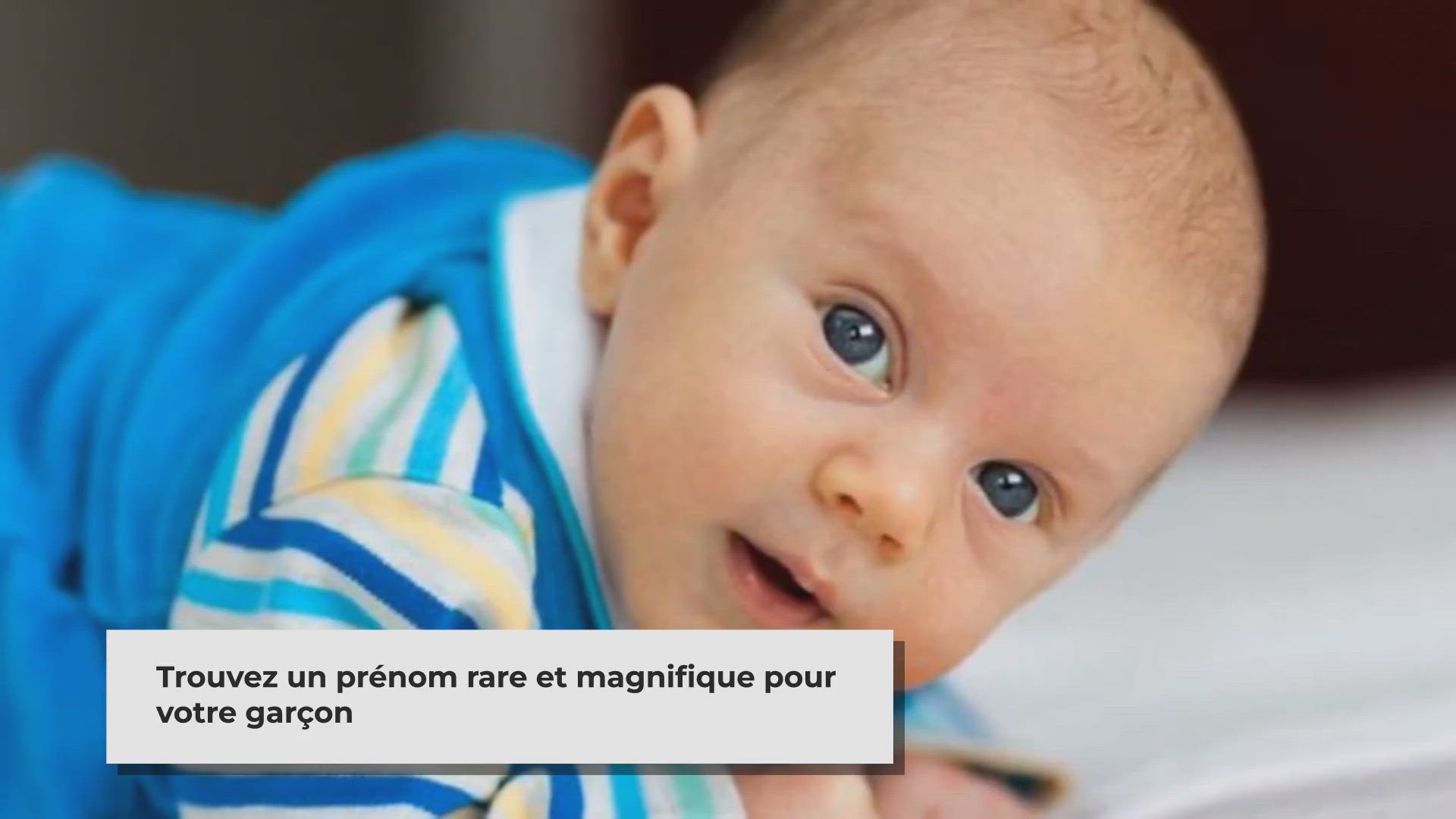 Video thumbnail for 10 prénoms masculins rares et uniques pour votre bébé