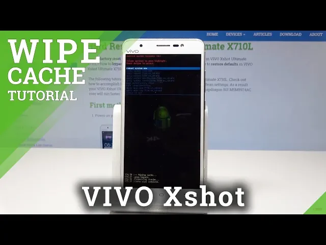 Video thumbnail for How to Wipe Cache in VIVO Xshot - Reset Cache Partition