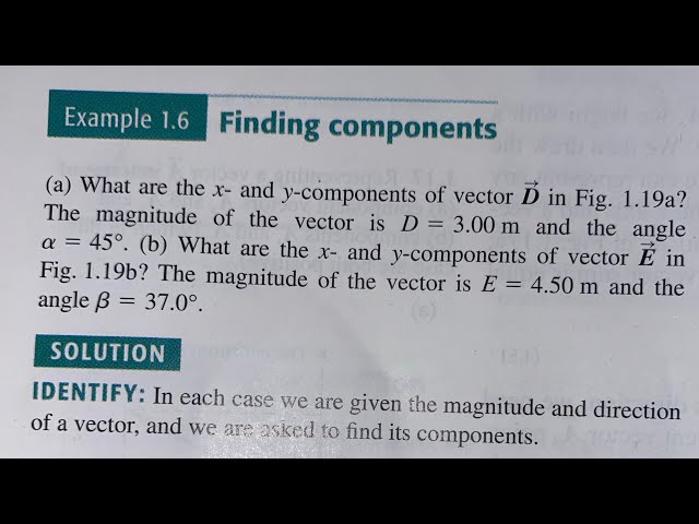 'Video thumbnail for Components of Vectors | What are the x- and y-components of vector D in Fig. 1.19a?The magnitude of'