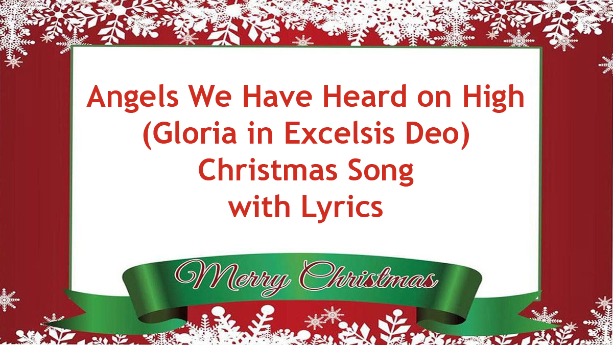 'Video thumbnail for Angels We Have Heard on High (Gloria in Excelsis Deo) Christmas Song With Lyrics'