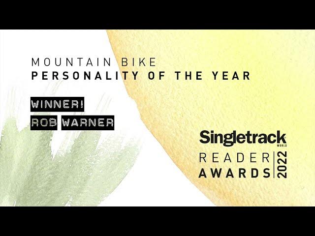 Video thumbnail for Singletrack Reader Awards - Mountain Bike Personality of the Year: Rob Warner