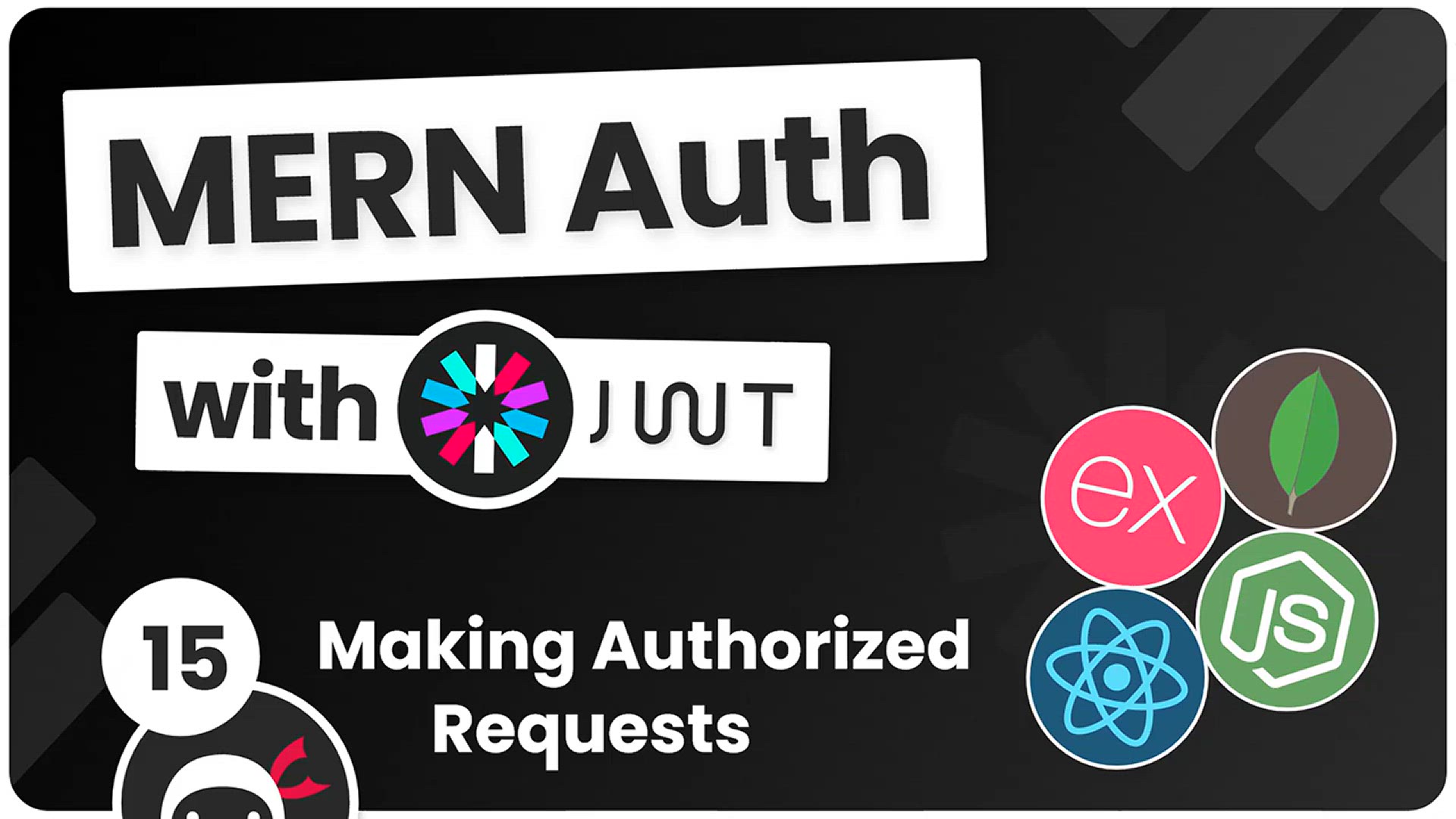 'Video thumbnail for MERN Authentication Tutorial #15 - Making Authorized Requests'