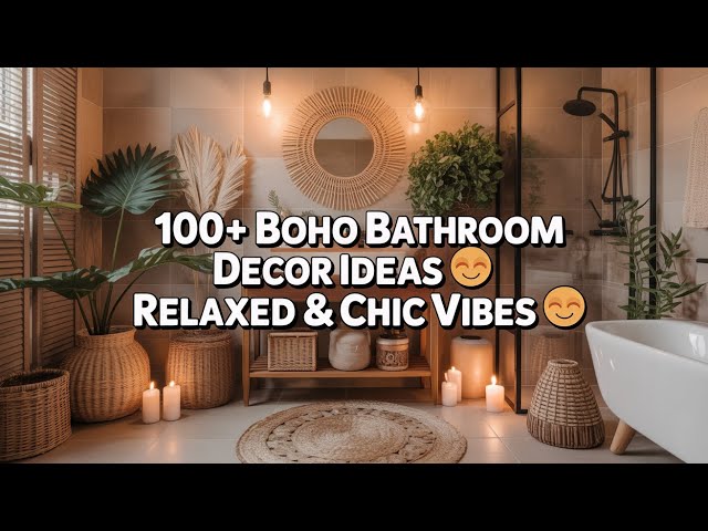 Video thumbnail for ✨ 100+ Boho Bathroom Decor Ideas | Relaxed & Chic Vibes 🌿