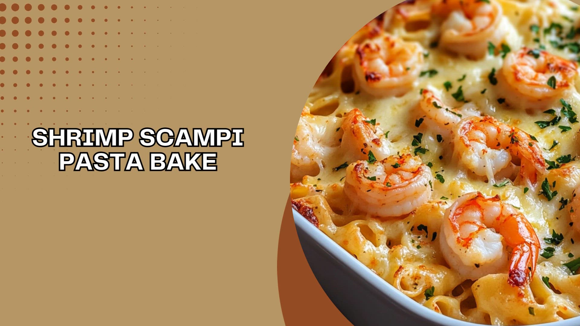 Video thumbnail for Shrimp Scampi Pasta Bake