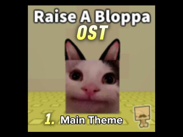 Video thumbnail for Raise A Bloppa OST - Main Theme