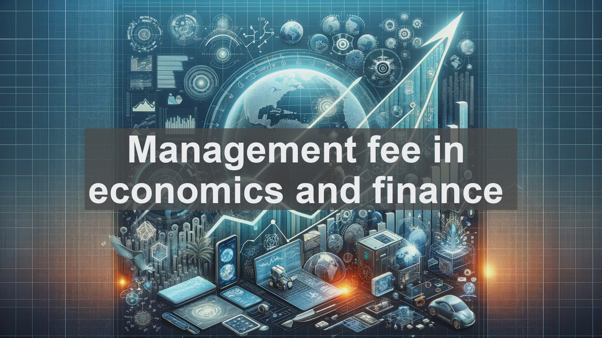 'Video thumbnail for Management fee in economics and finance'