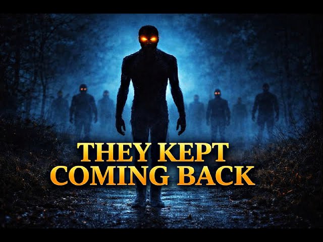 Video thumbnail for THEY KEPT COMING BACK: Repeated Encounters With Unseen Watchers