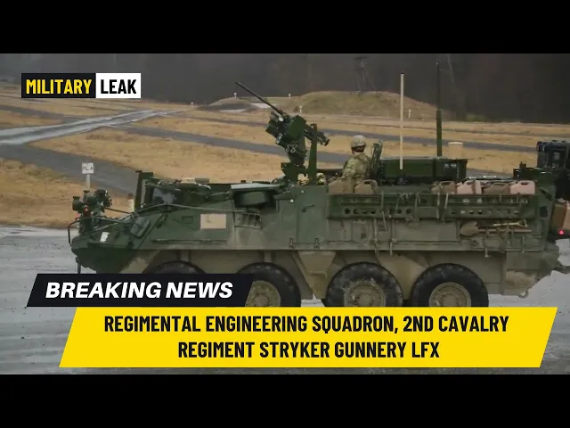'Video thumbnail for Regimental Engineering Squadron, 2nd Cavalry Regiment Stryker Gunnery LFX'