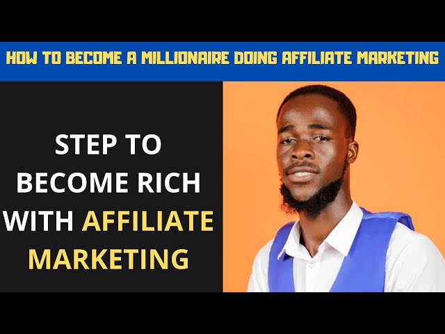 Video thumbnail for Can You Be Become A Millionaire From Affiliate marketing