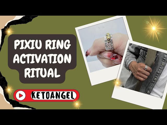 'Video thumbnail for Pixiu Ring Activation Ritual-Video'