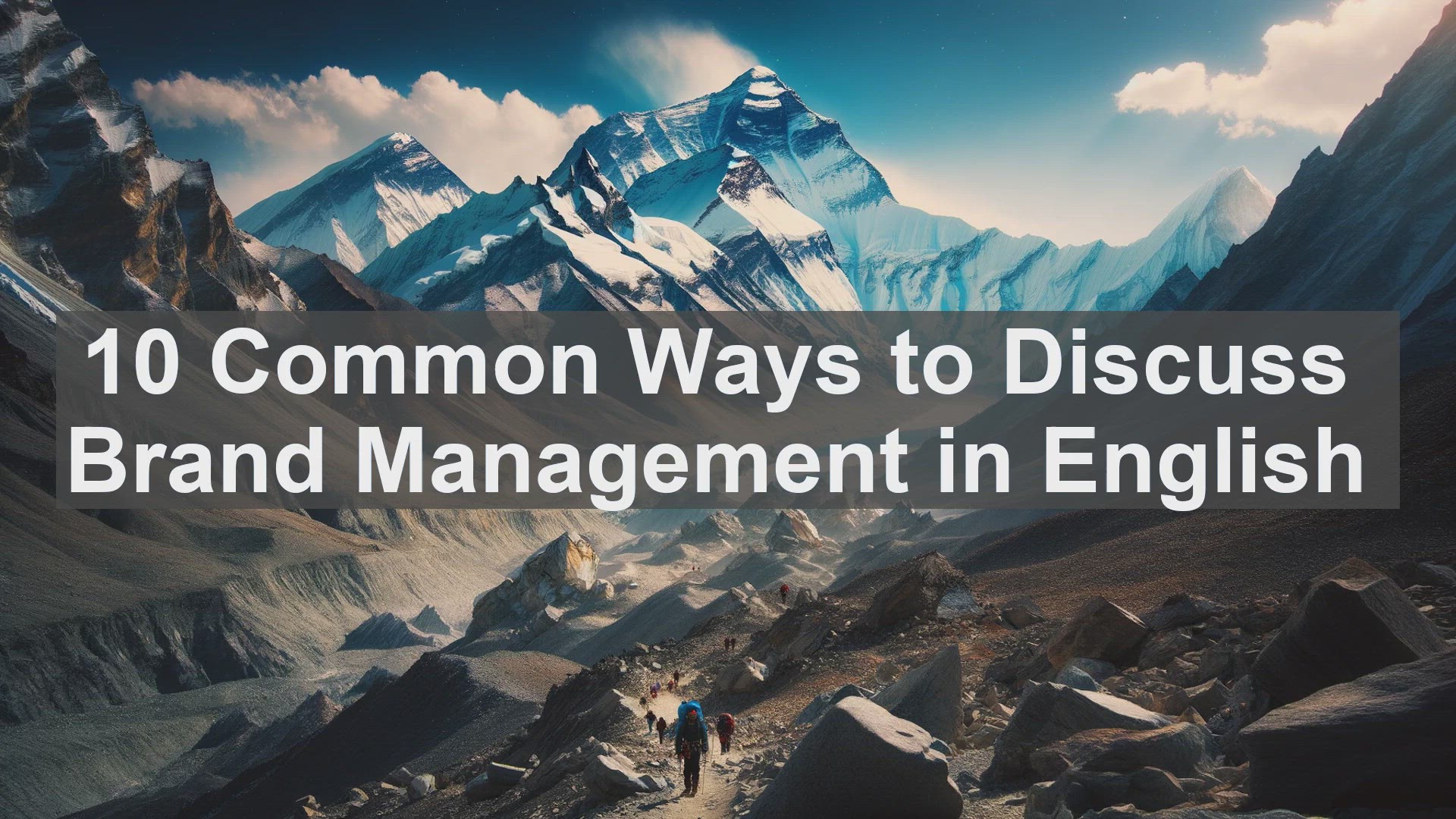 'Video thumbnail for 10 Common Ways to Discuss Brand Management in English '