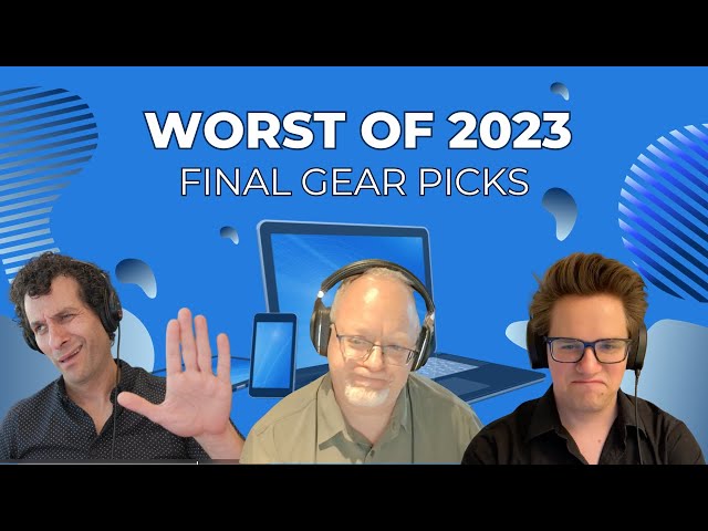 Video thumbnail for The WORST Gear Of 2023