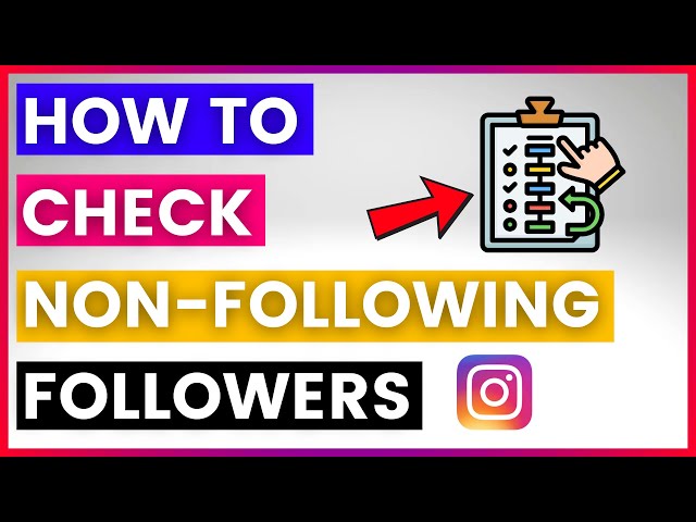 Video thumbnail for How To Check Followers That Don’t Follow You Back On Instagram [in 2025]
