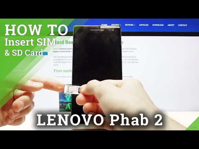 Video thumbnail for How to Insert SIM & SD Card in LENOVO Phab 2 – Find Nano SIM & Memory Card Slot