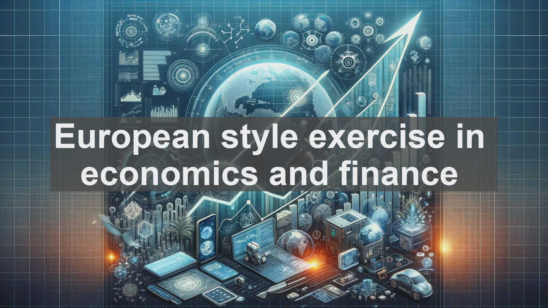 'Video thumbnail for European style exercise in economics and finance'
