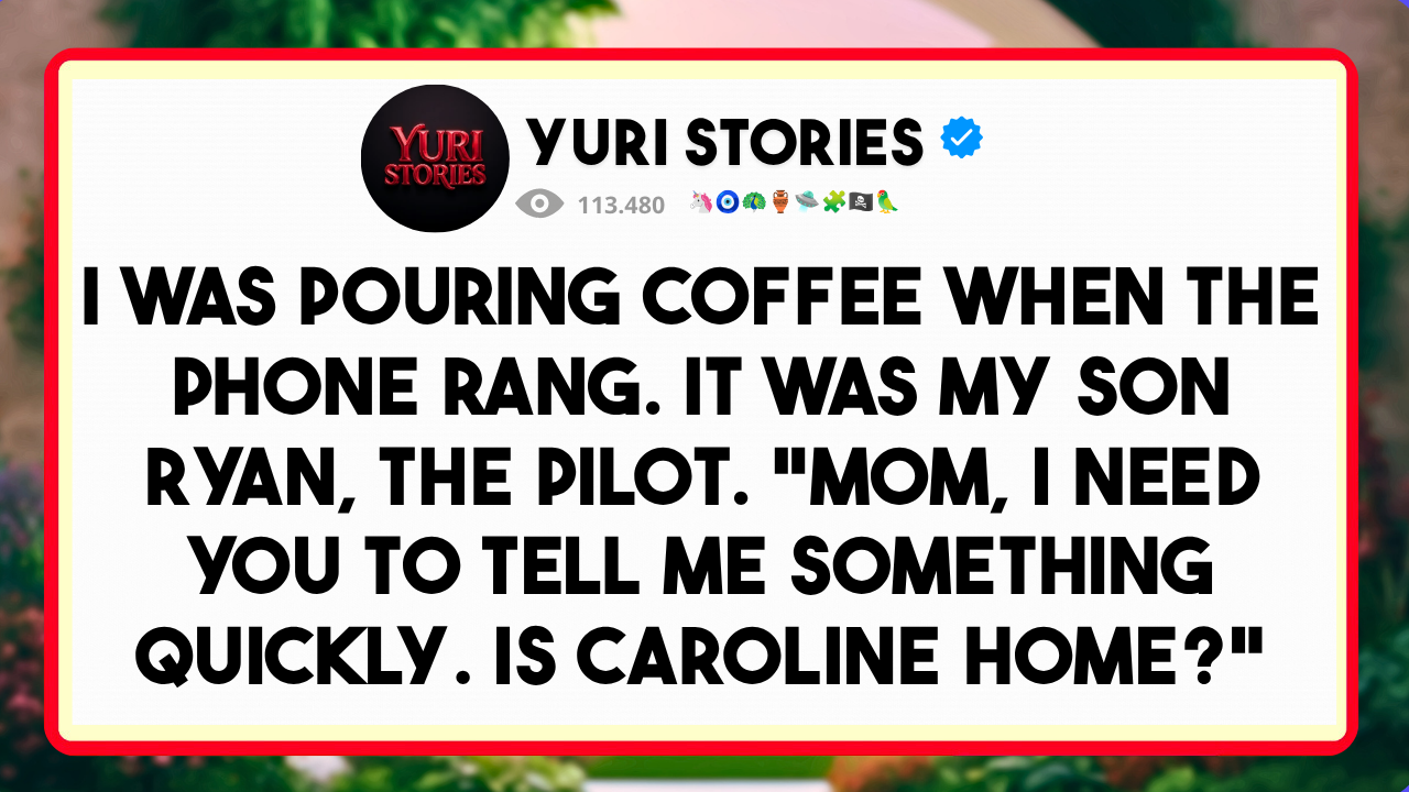 Video thumbnail for I was pouring coffee when the phone rang. It was my son Ryan, the pilot