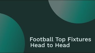 'Video thumbnail for Football Top Fixtures Head to Head, Timeline, Lineups | Lootrs.com'