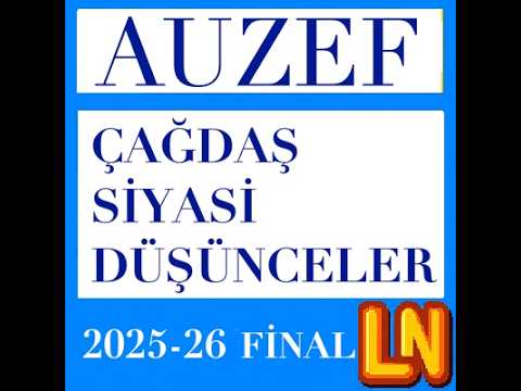 Video thumbnail for Çağdaş Siyasi Düşünceler 2025-2026 Final Soruları