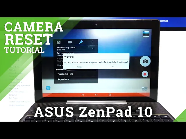 Video thumbnail for How to Reset Camera Settings in ASUS ZenPad 10 – Restore Camera Settings