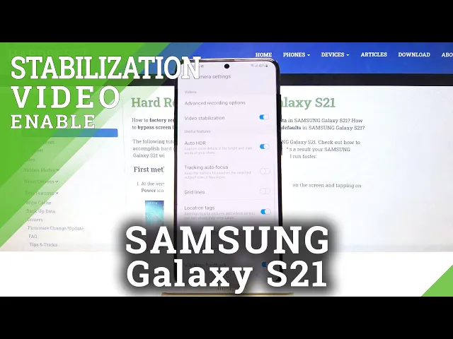 Video thumbnail for Samsung Galaxy S21 - How to Activate Video Stabilization