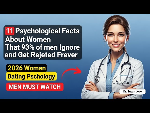Video thumbnail for 11 Psychological Facts About Women That 93% of Men Ignore and Get Rejected Forever