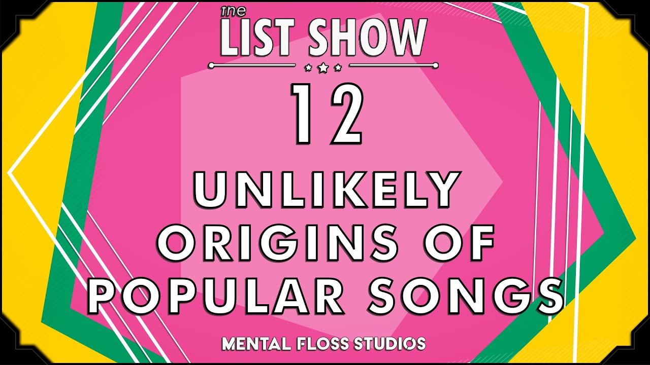 Video thumbnail for 12 Unlikely Origins of Popular Songs | Mental Floss