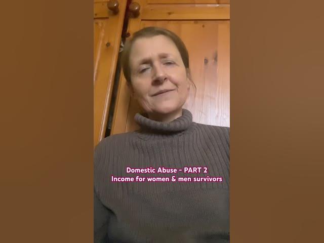 Video thumbnail for EP 20: Part 2 - Income for Women & Men Afterrwards (gov.uk - domestic-violence-and-abuse-help)