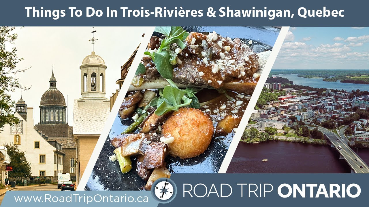 'Video thumbnail for Top Things to Do in Trois-Rivières | A Weekend Guide to Mauricie, Quebec'