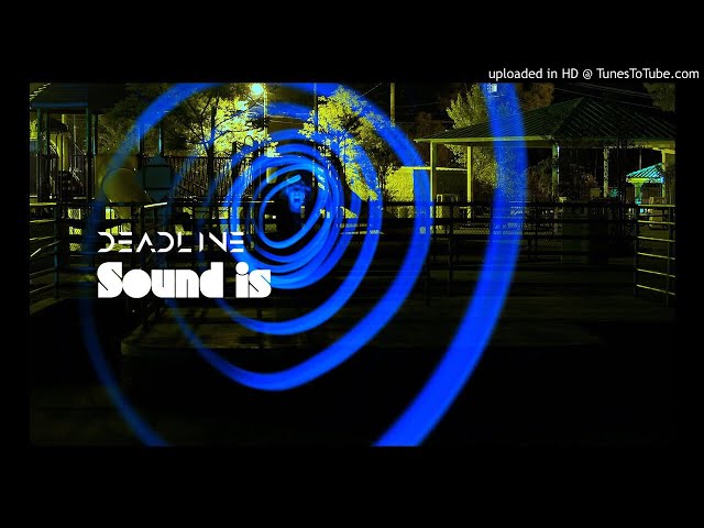 Video thumbnail for TKLP003 | 08.Deadline - Sound Is [The Future Sound of Mexico vol. 3]