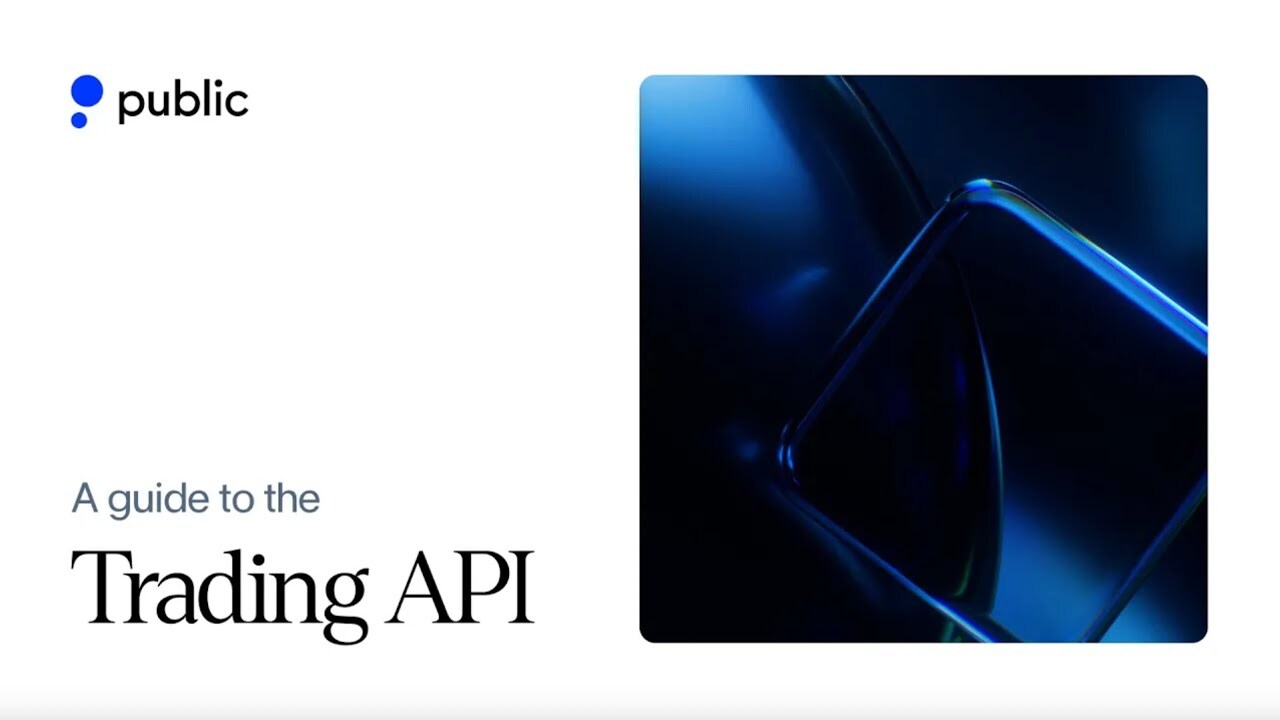 Video thumbnail for The Public API: How to Program Your Trading of Stocks, Options, and More | Public