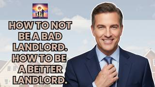 Video thumbnail for How to not be a bad landlord. How to be a better landlord.