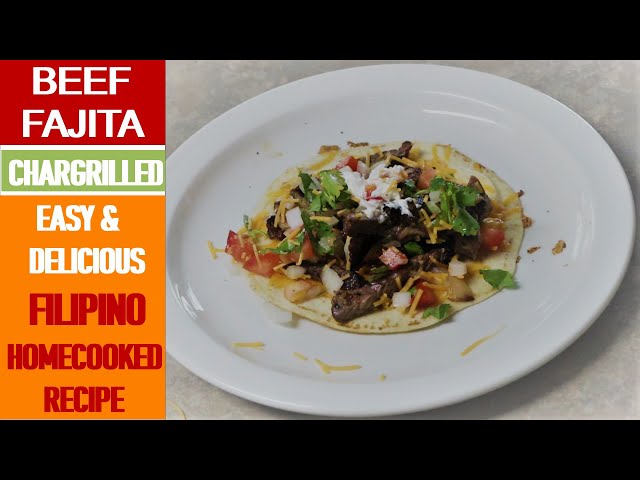 Video thumbnail for BEEF FAJITA TACO. Tex-Mex Style. Easy & Delicious Filipino Homecooked Recipe.
