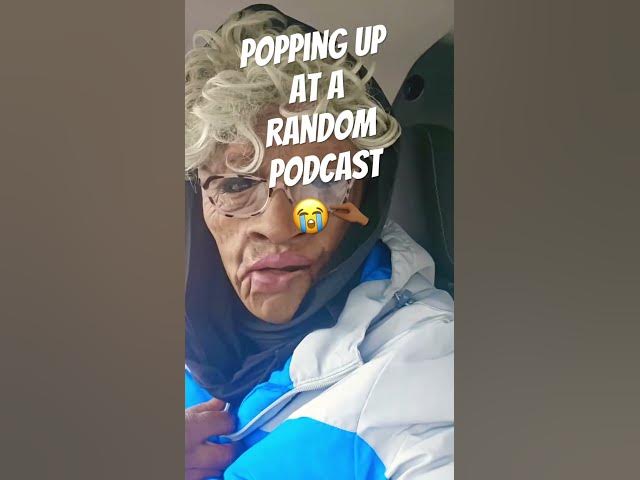 Video thumbnail for Popping up at random podcast 😭😭🤏🏾 #fyp #comedy #contentcreator