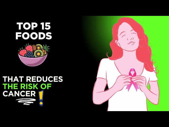 Video thumbnail for What to Eat to Prevent Cancer — 15 Powerful Anti-Cancer Foods