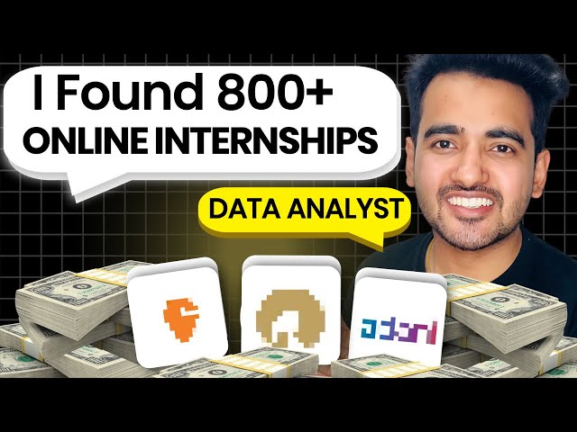 Video thumbnail for I Found 800 INTERNSHIPS for Data Analyst Role | Work From Home Internship for College Students