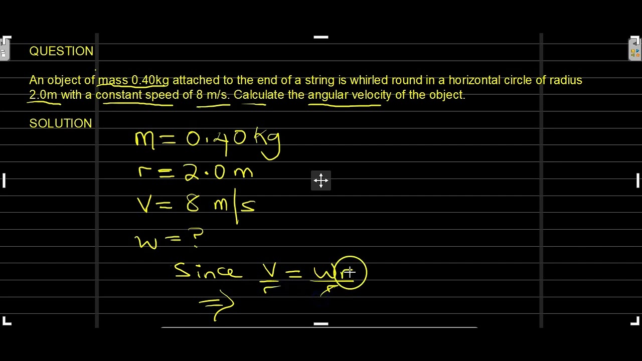 'Video thumbnail for An object of mass 0.40kg attached to the end of a string is whirled round'
