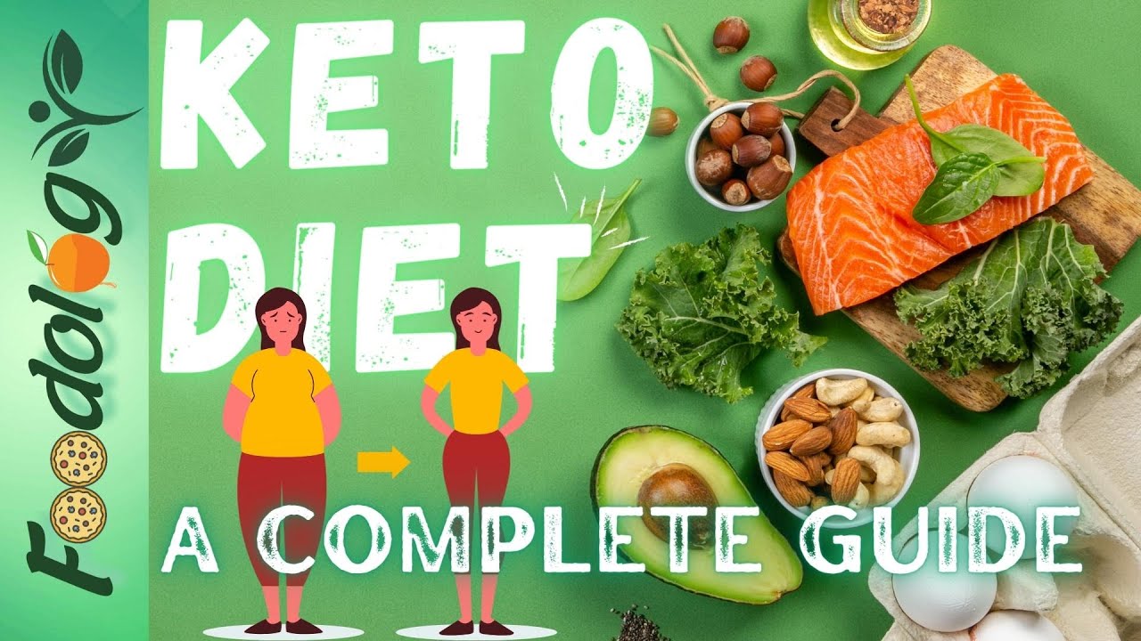 Video thumbnail for Keto Diet: A Complete Guide | Foodology by Dr.