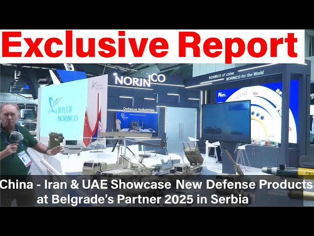 Video thumbnail for China - Iran & UAE Showcase New Defense Products at Belgrade’s Partner 2025 in Serbia
