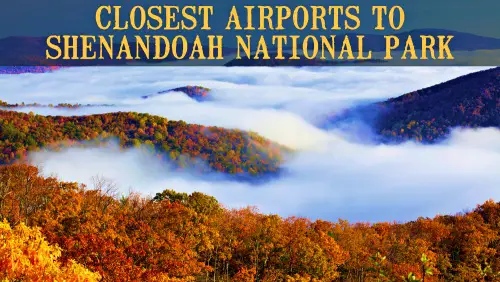 'Video thumbnail for Closest Airports To Shenandoah National Park'
