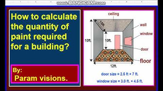 'Video thumbnail for How to calculate the quantity of paint required for building?/Calculating the paint for a room'