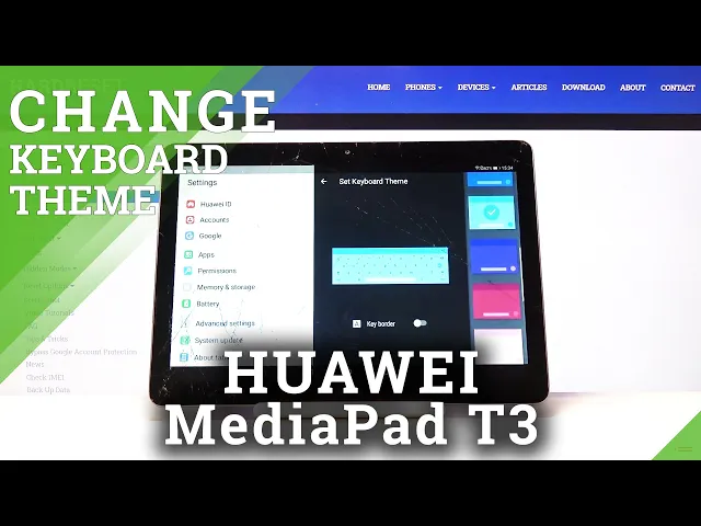 Video thumbnail for How to Change Keyboard Style on HUAWEI MediaPad T3 – Keyboard Theme