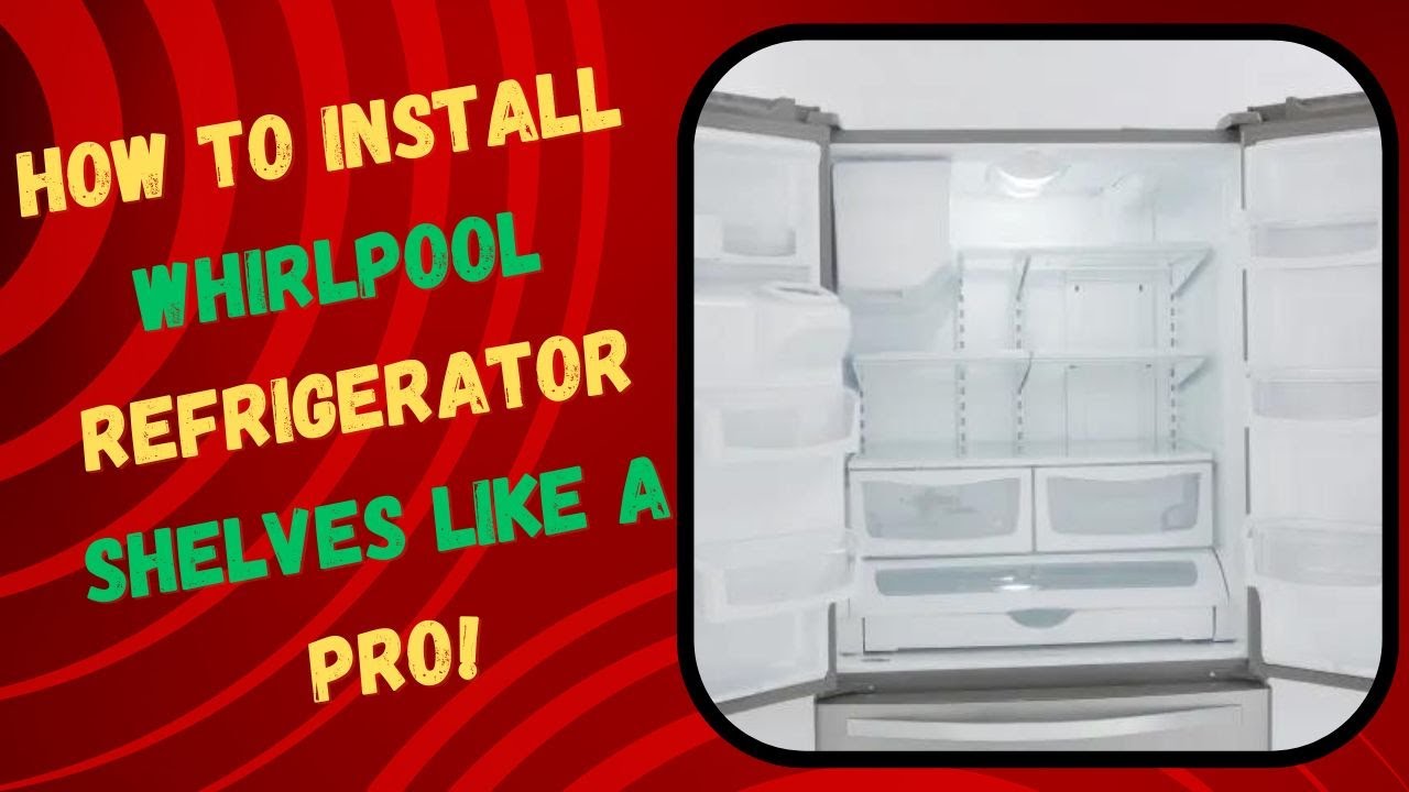 Video thumbnail for How to Install Whirlpool Refrigerator Shelves Like a Pro!
