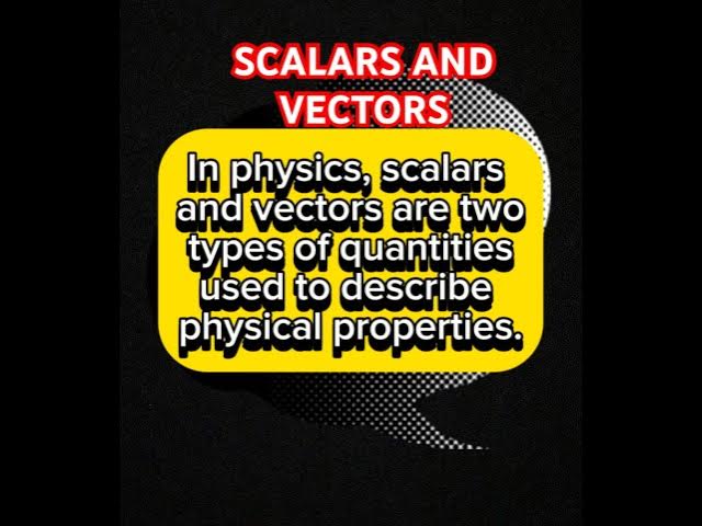 'Video thumbnail for Scalars and Vectors in physics #scalars #vectors #physics sics'