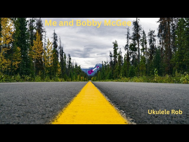 Video thumbnail for Me And Bobby McGee [[Baritone Ukulele] CORDS & lyrics in Desciption.